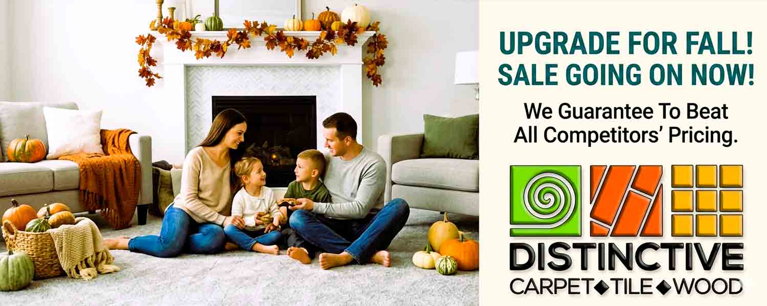 Upgrade for fall — sale going on now. We guarantee to beat all competitors' pricing